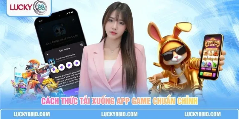 Hướng dẫn tải app lucky88 trên điện thoại iOS và Android